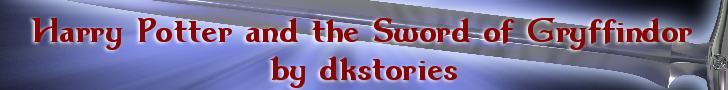 Harry Potter and the Sword of Gryffindor story banner