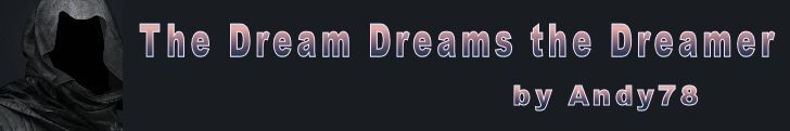 The Dream Dreams the Dreamer Banner