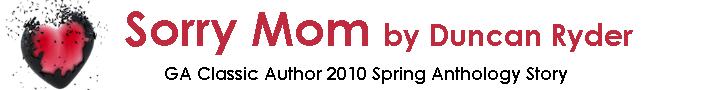 Duncan Ryder Sorry Mom Lg.jpg