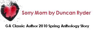 Duncan Ryder Sorry Mom Md.jpg