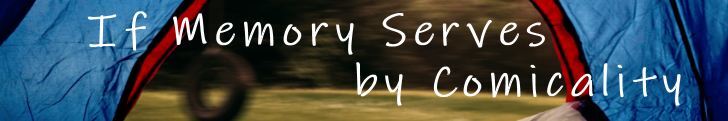 Comicality If Memory Serves Lg.jpg
