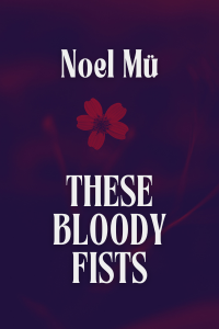 THESE BLOODY FISTS (1).png