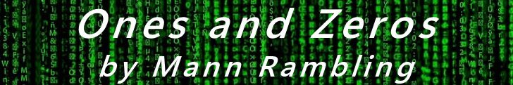 Mann Ramblings Ones and Zeros Lg.jpg