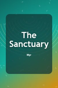 The Sanctuary by Myr