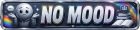 No Mood Set